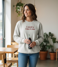 I need a Diet Coke Sweatshirt