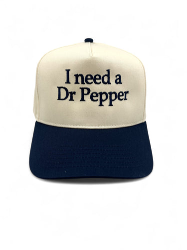 I Need A Dr Pepper Snapback Trucker Hat