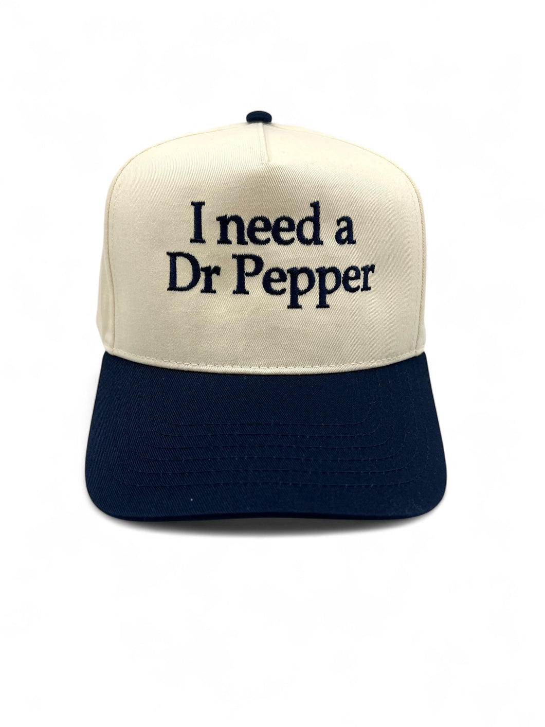 I Need A Dr Pepper Snapback Trucker Hat