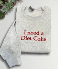 I need a Diet Coke Sweatshirt