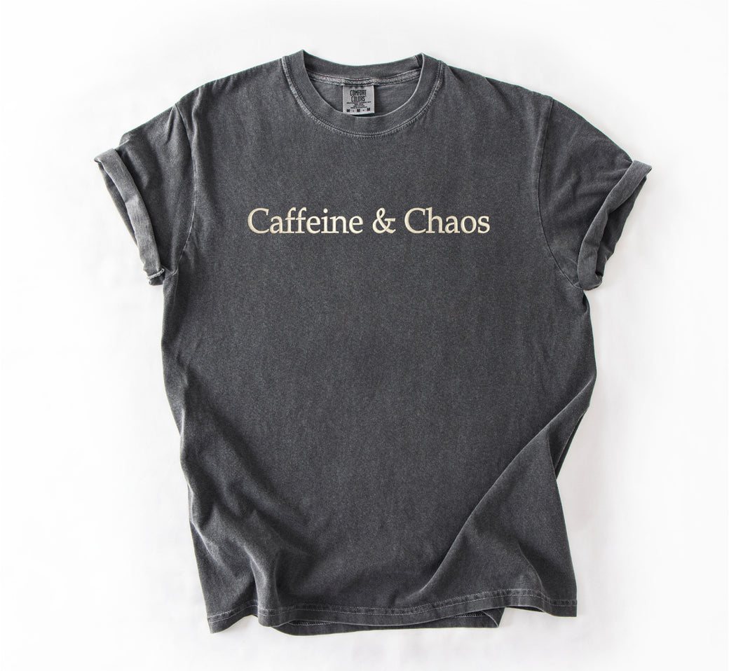 Caffeine and Chaos Embroidered T-Shirt