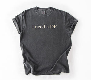 I need a DP Embroidered T-Shirt