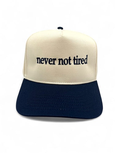 Never Not Tired Snapback Trucker Hat