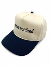 Never Not Tired Snapback Trucker Hat