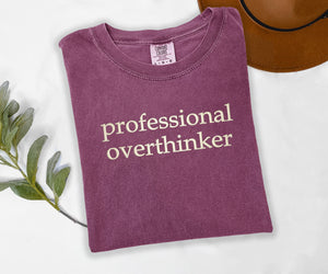 Professional Overthinker Embroidered T-shirt
