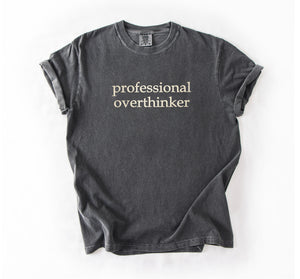 Professional Overthinker Embroidered T-shirt
