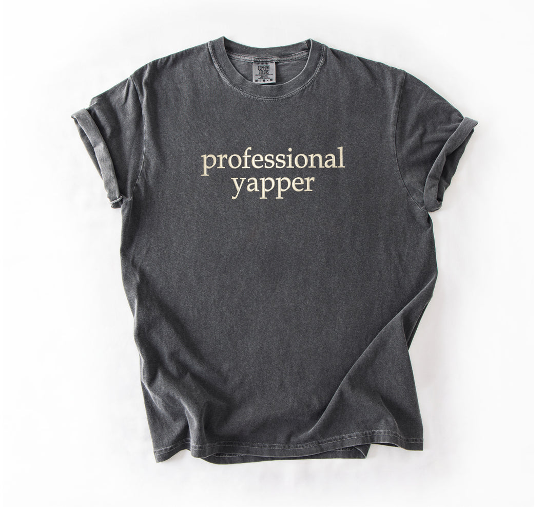 Professional Yapper Embroidered T-shirt